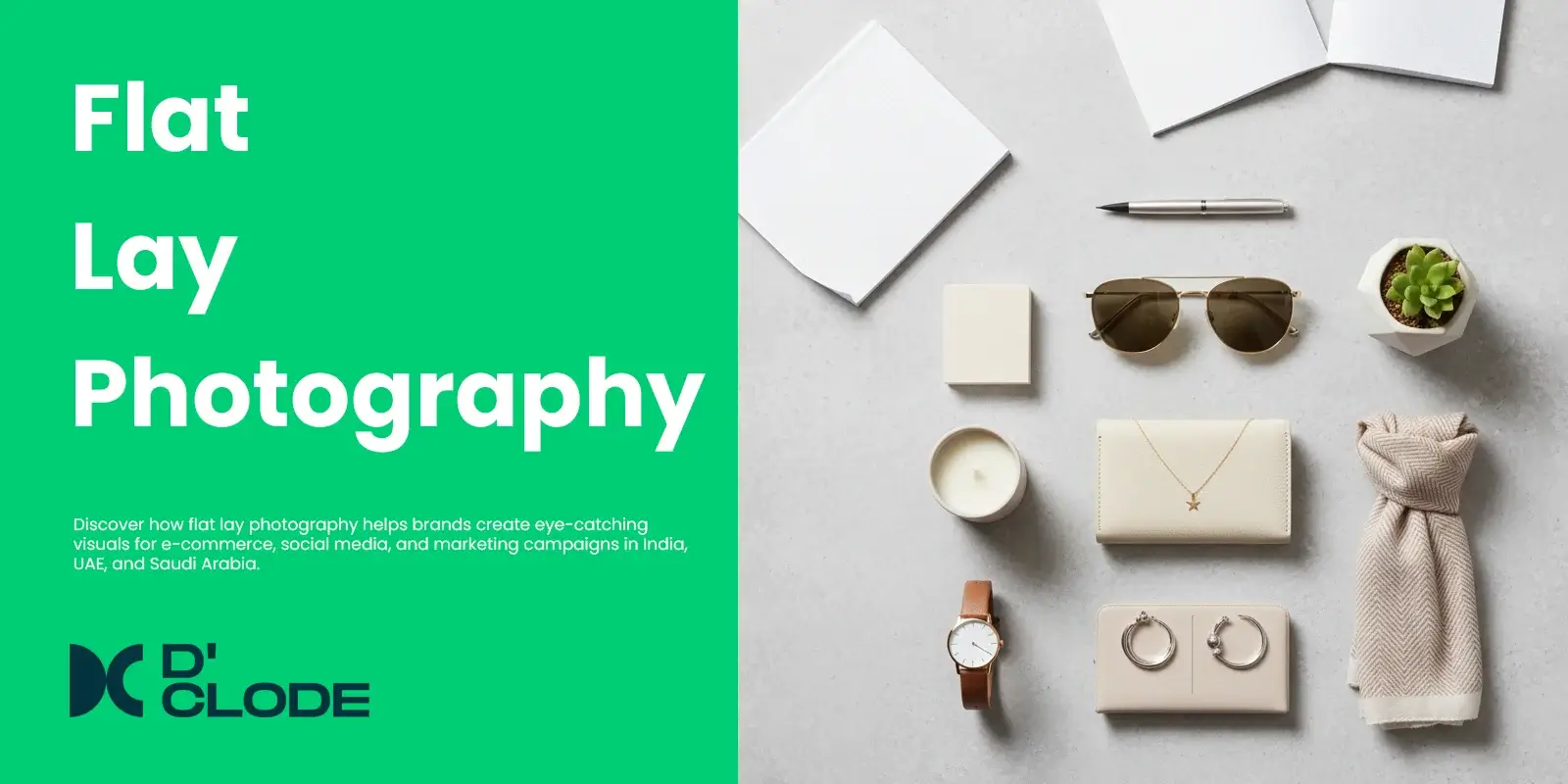 Flat lay product photography setup by D’Clode with creative styling