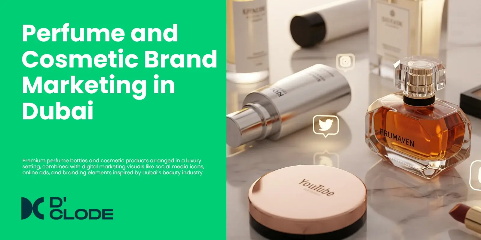 digital marketing for perfume and cosmetic brands in Dubai