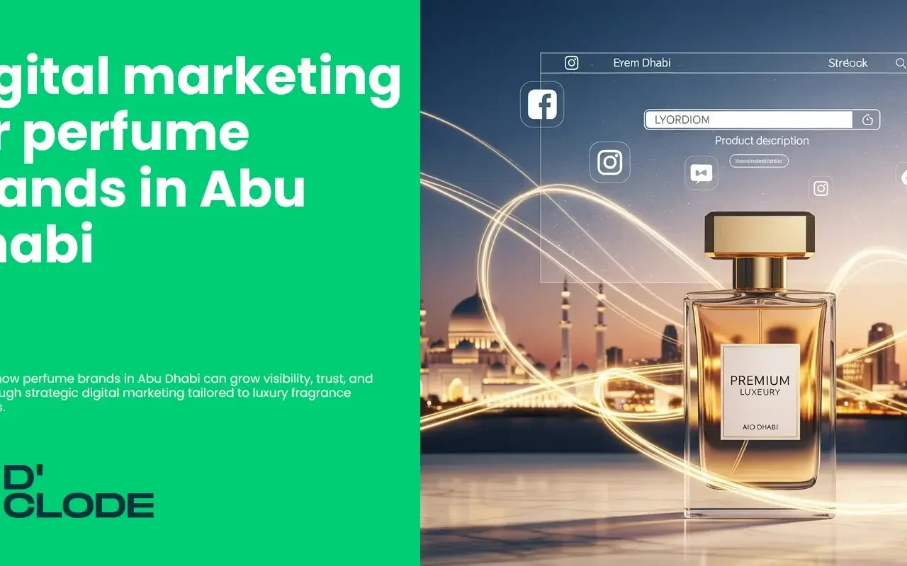 digital marketing for perfume brands in Abu Dhabi