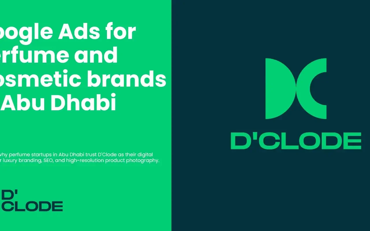 Google Ads for perfume and cosmetic brands in Abu Dhabi